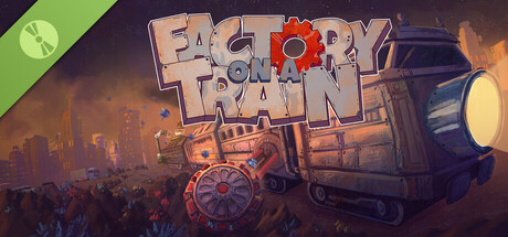 Factory on a Train Demo