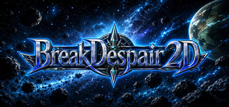 BreakDespair2D