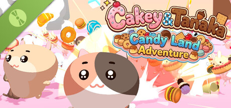 Cakey & Tanaka : CandyLand Adventure Demo