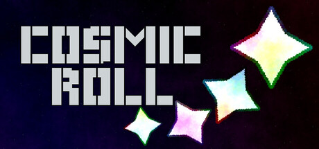 Cosmic Roll